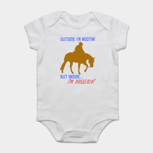 Outside I'm Hootin', But Inside I'm Hollerin' - Meme, Cowboy, Oddly Specific Baby Bodysuit